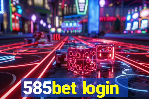 585bet login