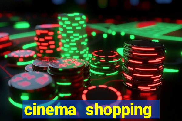 cinema shopping conquista sul