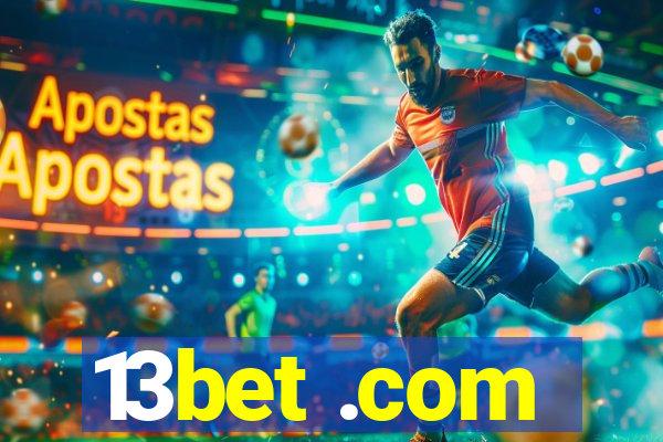 13bet .com