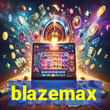 blazemax