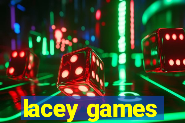 lacey games