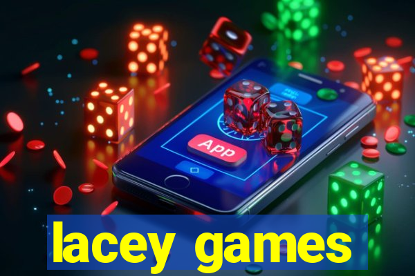 lacey games