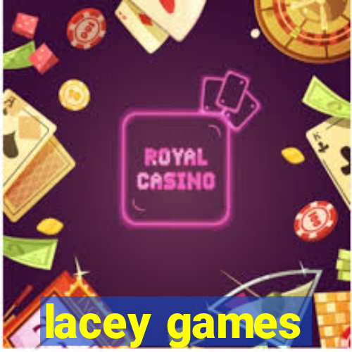 lacey games