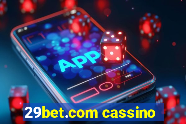 29bet.com cassino