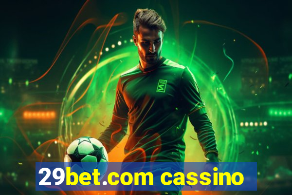 29bet.com cassino