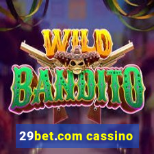 29bet.com cassino