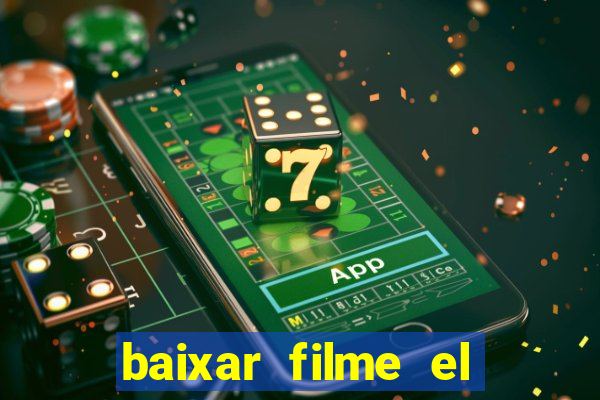 baixar filme el dorado (1966 dublado)