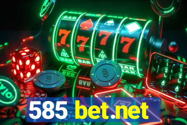 585 bet.net