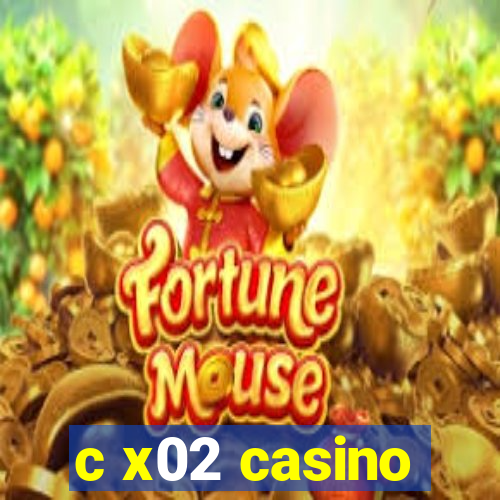 c x02 casino