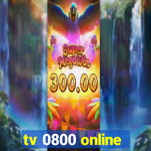 tv 0800 online