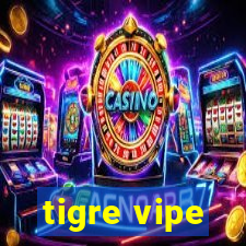 tigre vipe