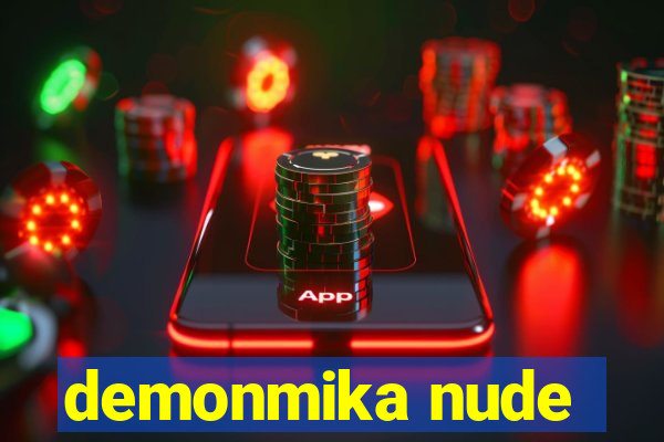 demonmika nude