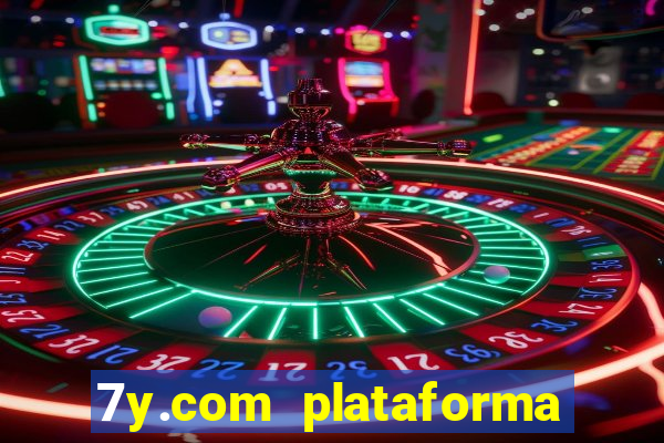 7y.com plataforma de jogos