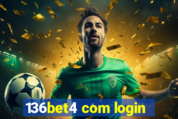 136bet4 com login