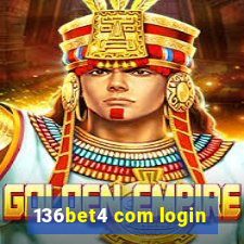 136bet4 com login