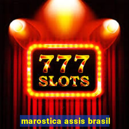 marostica assis brasil