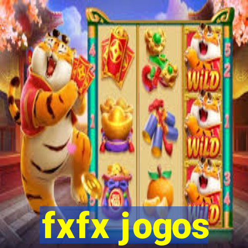 fxfx jogos