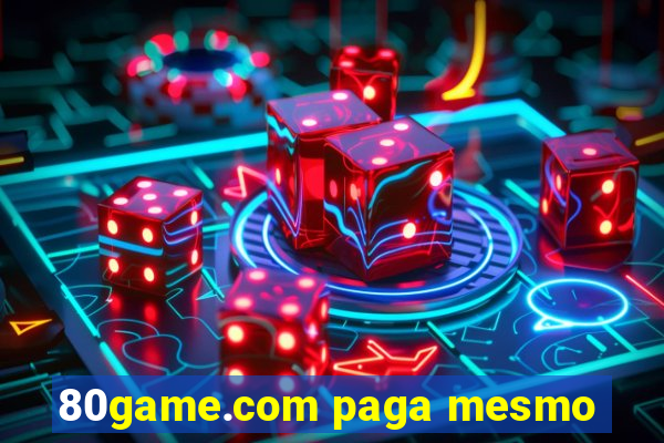 80game.com paga mesmo