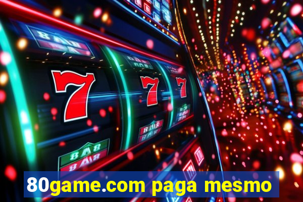 80game.com paga mesmo