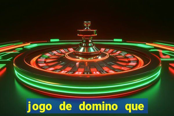 jogo de domino que ganha dinheiro