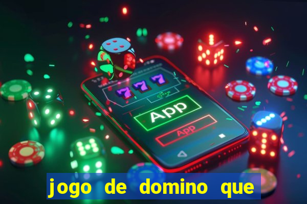 jogo de domino que ganha dinheiro