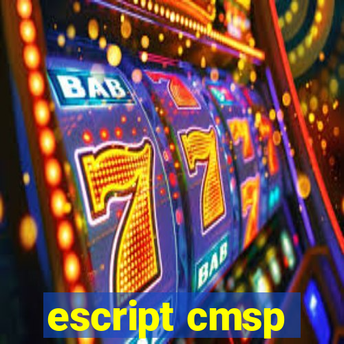 escript cmsp