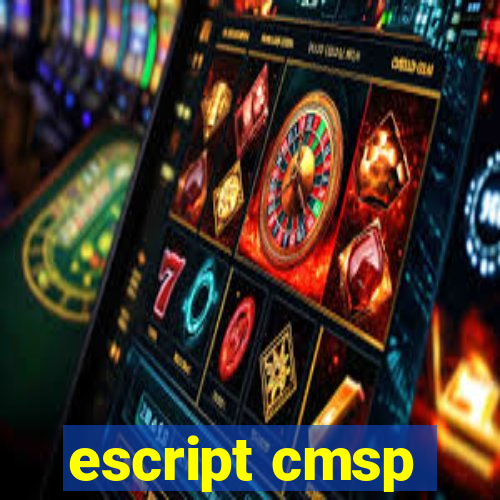 escript cmsp