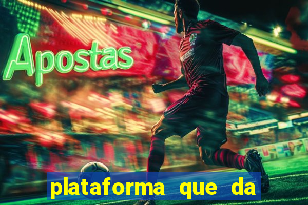 plataforma que da 30 reais para jogar