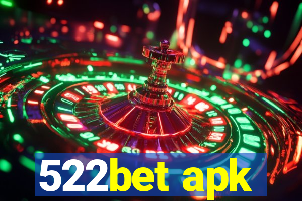 522bet apk