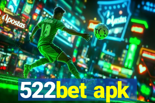 522bet apk