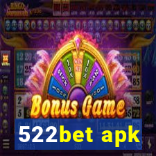 522bet apk