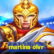 martina olvr