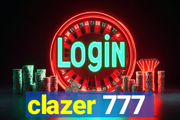 clazer 777