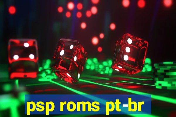 psp roms pt-br