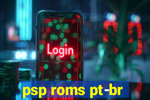 psp roms pt-br