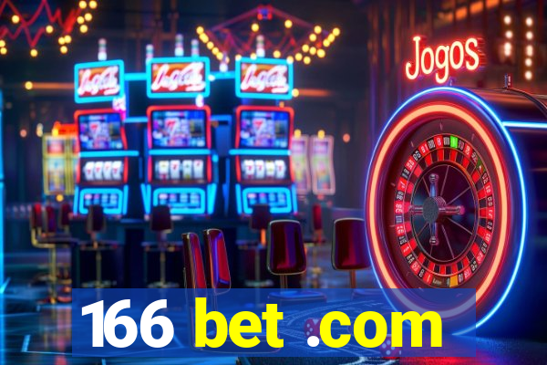 166 bet .com