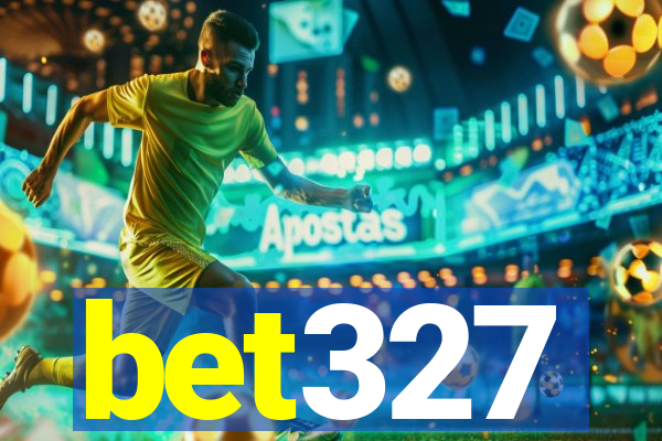 bet327