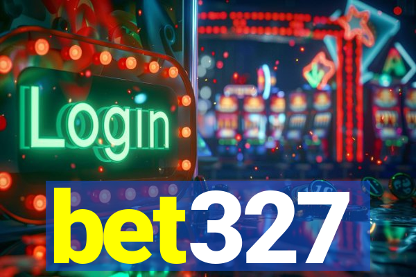 bet327