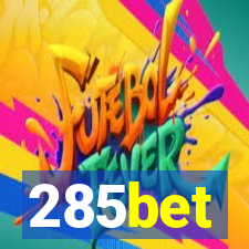 285bet