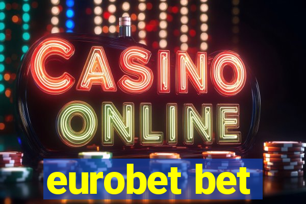 eurobet bet