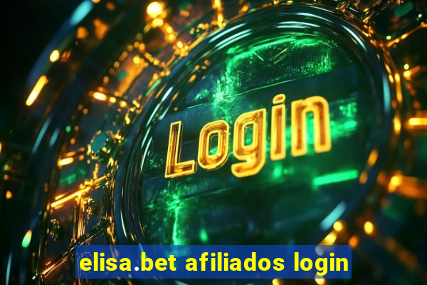 elisa.bet afiliados login