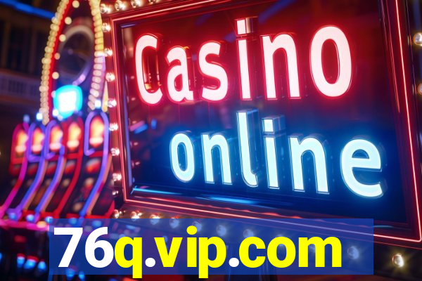 76q.vip.com