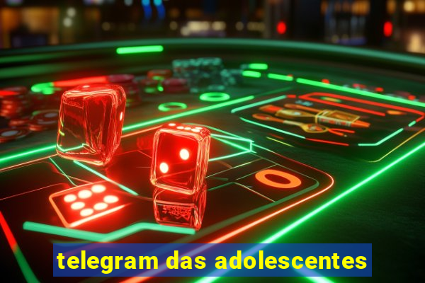 telegram das adolescentes