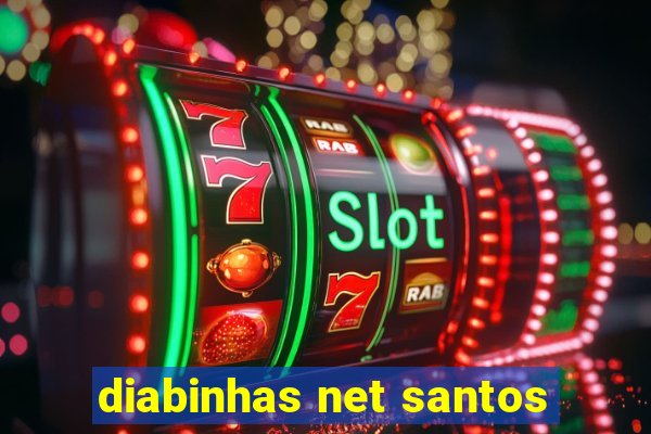 diabinhas net santos