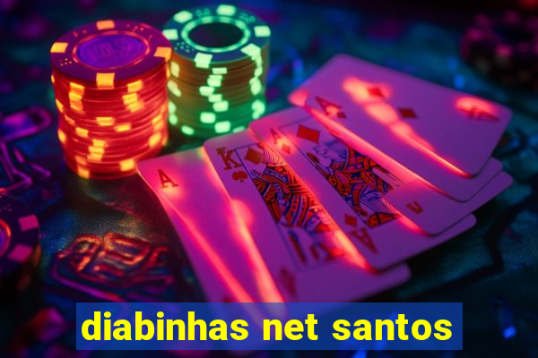 diabinhas net santos