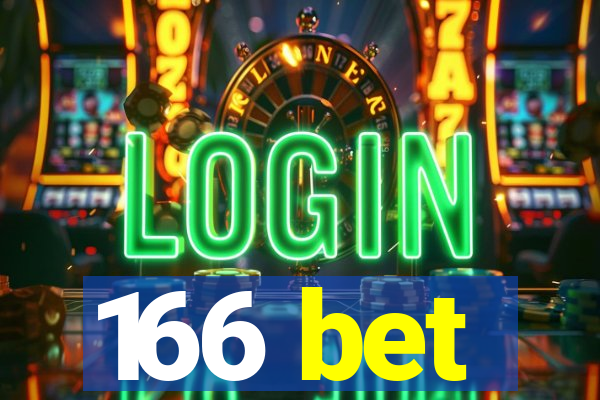 166 bet