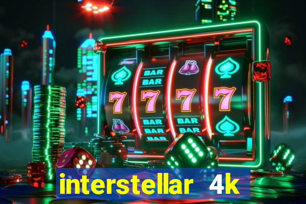 interstellar 4k 60fps download