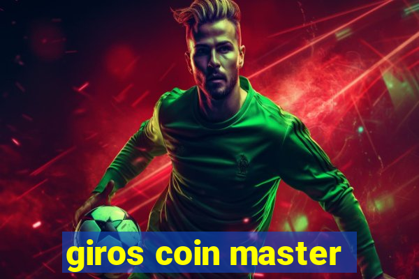 giros coin master