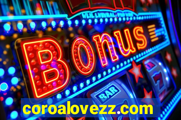 coroalovezz.com