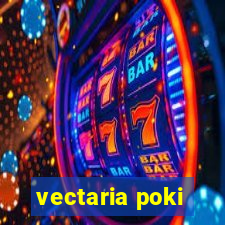 vectaria poki